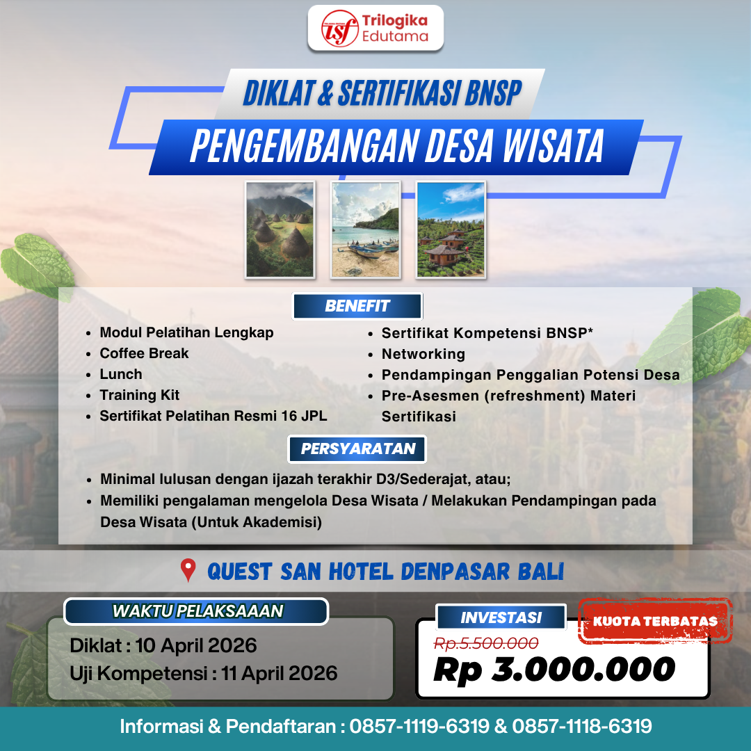 PROMO SPESIAL!!! DIKLAT & SERTIFIKASI BNSP PENGEMBANGAN DESA WISATA!!!
